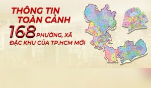 Tra cứu nhanh 168 xã phường đặc khu thuộc TPHCM